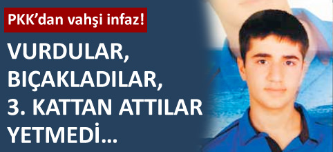 PKK’dan Vahşi İnfaz!