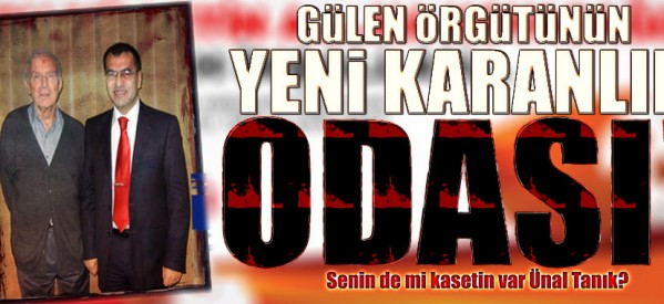 Gülen örgütünün yeni karanlık odası