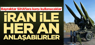 SiHA’lara karşı kullanacaklar! İran ile her an anlaşabilirler