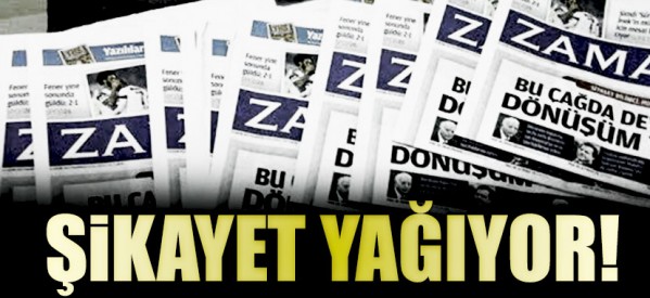 Zaman Gazetesi için şikayet yağıyor!