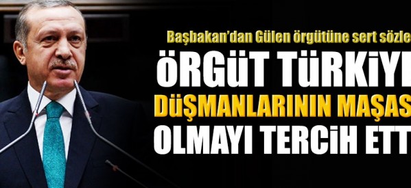 Başbakan’dan Gülen örgütüne sert sözler