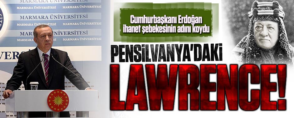 CB Erdoğan'dan İhanet Şebekesine Yeni İsim: Pensilvanya'daki Lawrence!