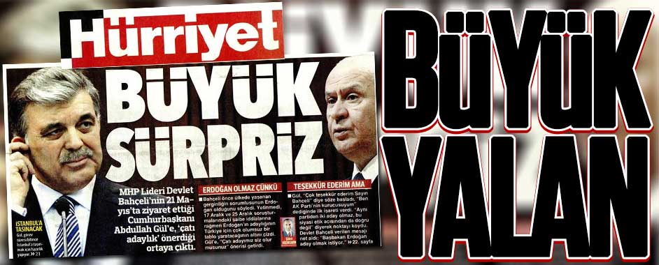 Devlet Bahçeli'den Hürriyet’e Şok Yalanlama!