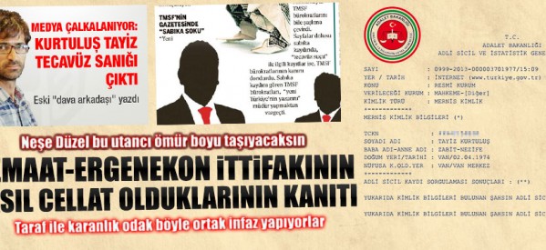 Cemaat-Ergenekon ittifakının nasıl cellatlık yaptıklarının kanıtı!