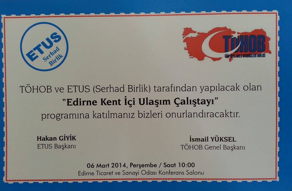 Serhat Birlik Edirne Kent İçi Ulaşım Çalıştayı programı