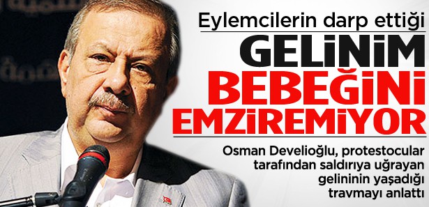 Eylemcilerin darp ettiği gelin, bebeğini emziremiyor! 