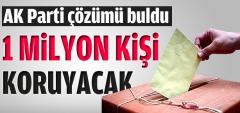 Tarihe Geçecek Uygulama: 1 Milyon AK Parti'li Sandık Başında Kalkan Olacak!