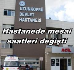 Hastanede mesai saatleri değişti