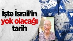 İsrail 2020’de yok olacak