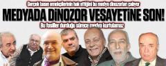 Medyada dinozor vesayetine artık son!