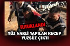 Yüz nakliyle tanınmıştı, adam öldürmeye teşebbüs suçundan tutuklandı