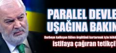 Paralel yapı uşağına bakın Gülen örgütünü kurtarmak için hangi çağrıda bulundu?