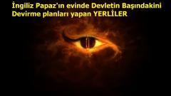 İngiliz Papaz'ın evinde Devletin Başındakini devirme planları yapan YERLİLER