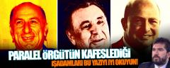 Paralel örgütün kafeslediği işadamları bu yazıyı iyi okuyun!