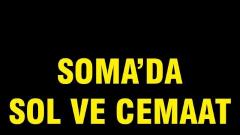 Soma’da Sol ve Cemaat