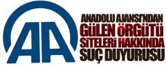 AA’dan Gülen örgütü siteleri hakkında suç duyurusu!