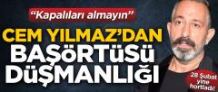 Cem Yılmaz'dan Başörtüsü Düşmanlığı!