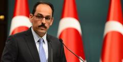 İbrahim Kalın: Yeni Rezervler Ortaya Çıkabilir