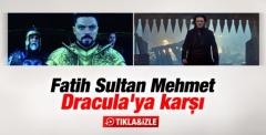 Dracula serisi Fatih Sultan Mehmet'le başlıyor