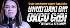 İşte Türkiye'nin Gurur Duyacağı Bakan: Uhud’daki Bir Okçu Gibi Düşünün Kendinizi!